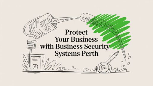 Protect Your Business with business security systems perth