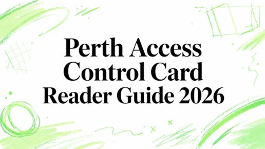 Perth Access Control Card Reader Guide 2026