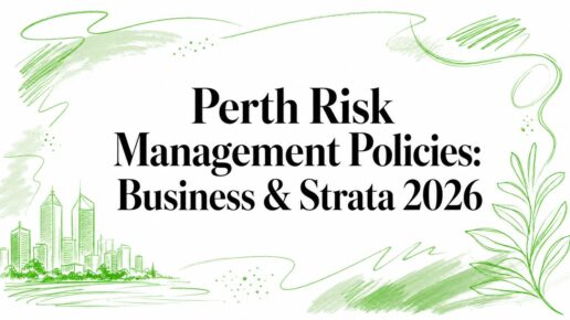 Perth Risk Management Policies: Business & Strata 2026