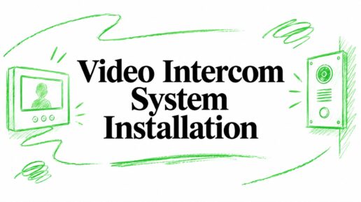 Video Intercom System Installation