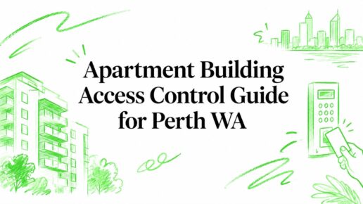 Apartment Building Access Control Guide for Perth WA